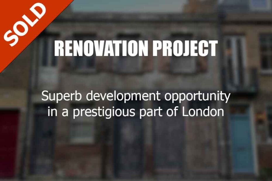 Renovation Project in prestigious location in London 1 Renovation Project in prestigious location in London